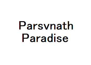 Parsvnath Paradise